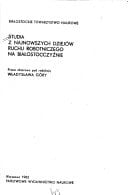Studia z najnowszych dziejów ruchu robotniczego na Białostocczyźnie: Praca zbiorowa (Prace Białostockiego Towarzystwa Naukowego) (Polish Edition)