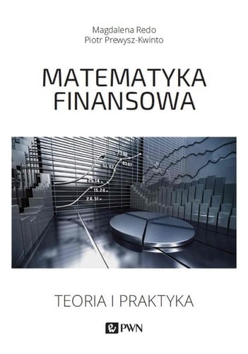 Matematyka finansowa teoria i praktyka