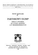 Parterowy olimp: Rzecz o polskiej kulturze masowej lat siedemdziesiątych (Prace Wrocławskiego Towarzystwa Naukowego) (Polish Edition)