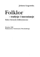 Folklor: Tradycje i inscenizacje : szkice literacko-folklorystyczne (Acta Universitatis Wratislaviensis) (Polish Edition)