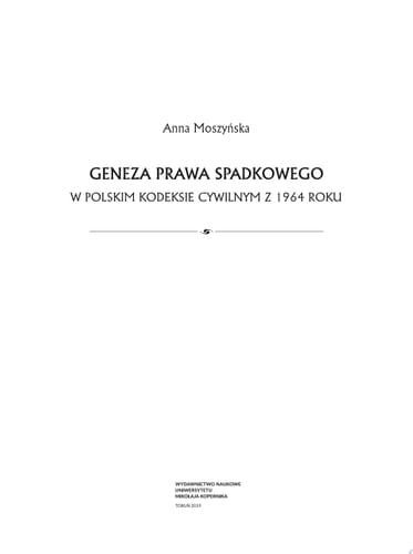 Geneza prawa spadkowego w polskim kodeksie cywilnym z 1964 roku