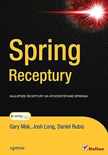Spring receptury najlepsze receptury na wykorzystanie Springa!