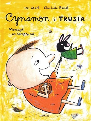 Cynamon i Trusia wierszyki na okrągły rok