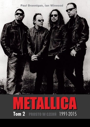 Metallica Prosto w czerń 1991-2015