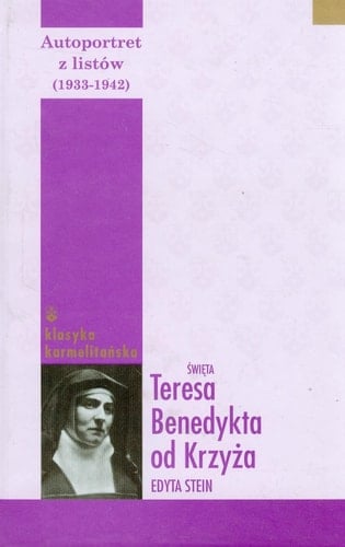 Autoportret z listów 1933 - 1942 / przekł. Immakulata Adamska ; Anna Talarek. Cz. 2