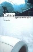 Cztery życia wierzby