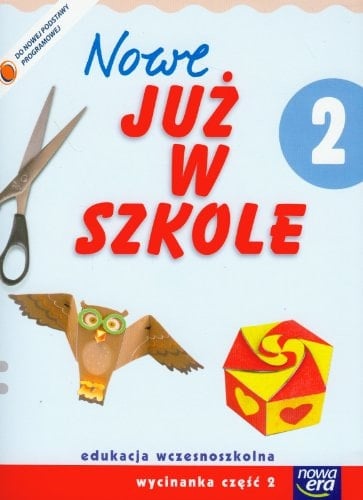 Nowe Już w szkole 2 wycinanka