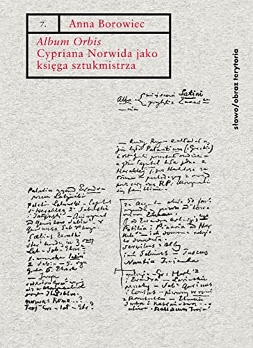 "Album Orbis" Cypriana Norwida jako księga sztukmistrza