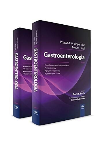 Gastroenterologia przewodnik ekspertow Mount Sinai Tom 1