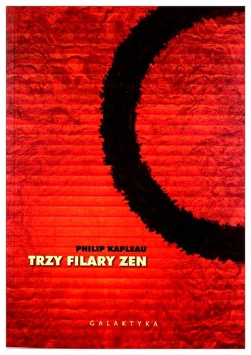Trzy filary zen nauka, praktyka, oświecenie