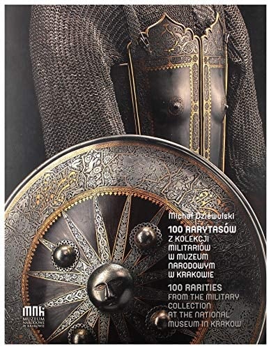 100 rarities from the military collection at the National Museum in Krakow