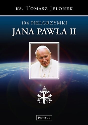 104 pielgrzymki Jana Pawła II