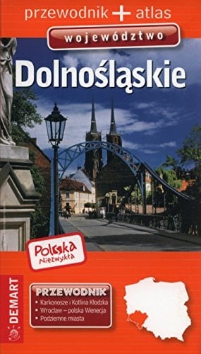Dolnośląskie przewodnik + atlas