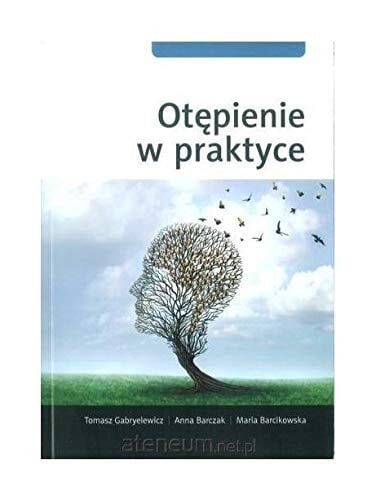 Otępienie W Praktyce