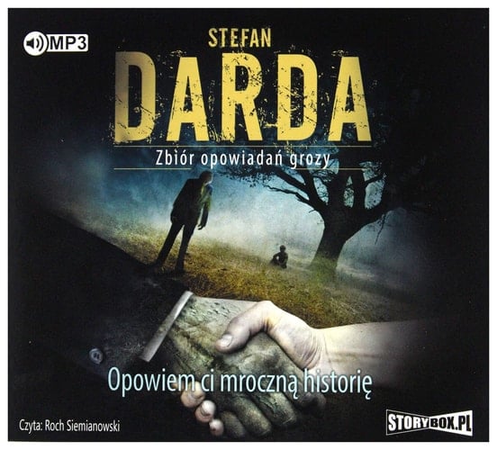 Opowiem ci mroczna historie (Polish Edition)