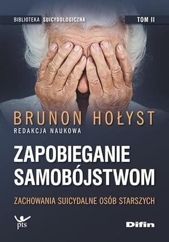 Zapobieganie samobójstwom zachowania suicydalne osób starszych