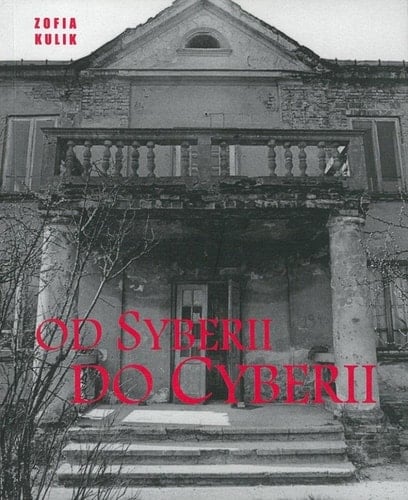 Zofia Kulik - Od Syberii do Cyberii Zachęta Narodowa Galeria Sztuki, Warszawa, 9.02-28.03.2004; Galeria Sztuki Współczesnej Bunkier Sztuki, Kraków, 1.04-9.05.2004