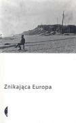 Znikająca Europa