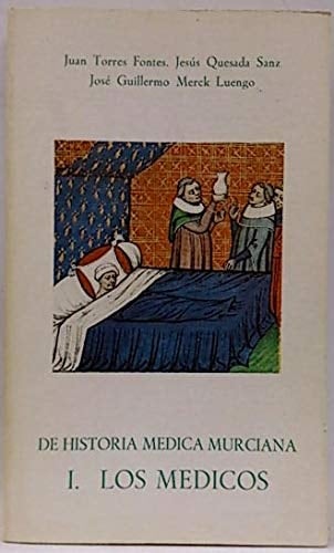 De historia médica murciana (Biblioteca murciana de bolsillo) (Spanish Edition)