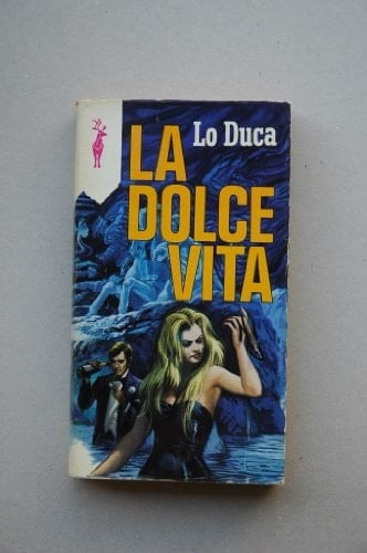 La dolce vita