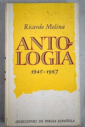 Antología, 1945-1967 (Selecciones de poesía española) (Spanish Edition)