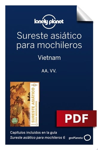 Sureste asiático para mochileros 6_12. Vietnam Grandes viajes a bajo precio