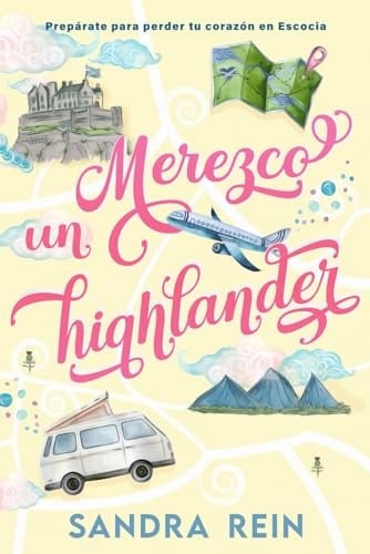 Merezco un highlander (Spanish Edition)