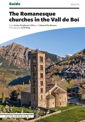 The Romanesque churches in the Vall de Boí