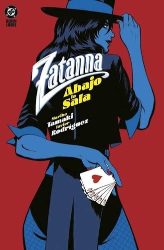 Dc black label zatanna. abajo la sala