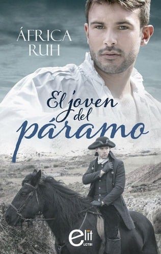El joven del páramo (Spanish Edition)