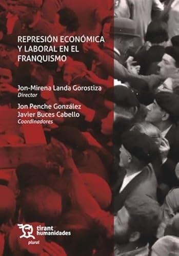 Represión económica y laboral en el franquismo