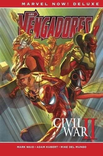 LOS VENGADORES DE MARK WAID 02: CIVIL WAR II