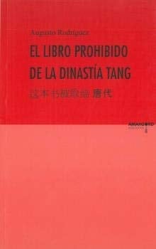 El libro prohibido de la dinastía Tang