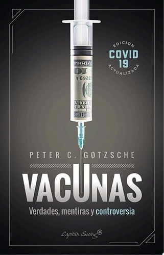 Vacunas Verdades, mentiras y controversia