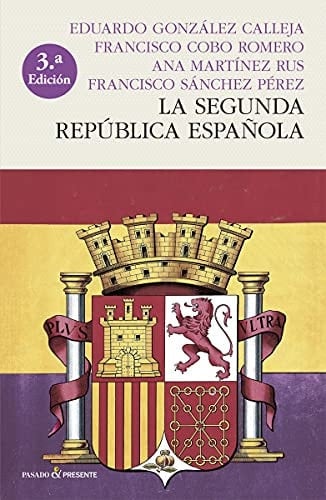 LA SEGUNDA REP?BLICA ESPA?OLA (R?STICA)