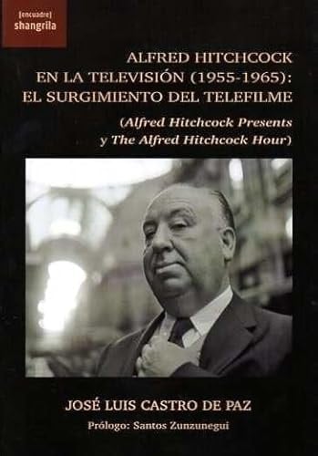 Alfred Hitchcock en la televisión (1955-1965): El surgimiento del telefilme