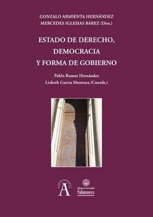 Estado de derecho, democracia y forma de gobierno