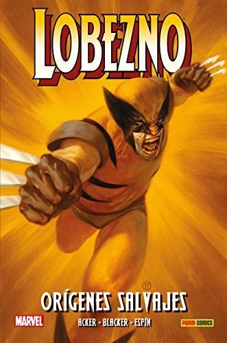 LOBEZNO. ORÍGENES SALVAJES