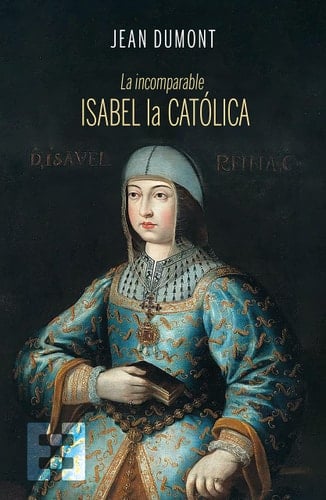 La incomparable Isabel La Catolica