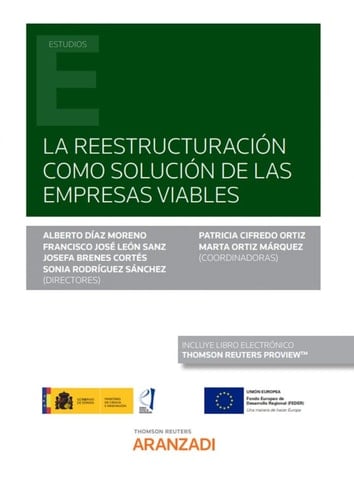 La reestructuración como solución de las empresas viables (Papel + e-book)