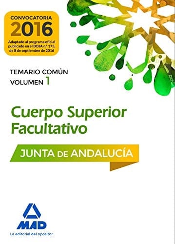 Cuerpos Superiores Facultativos de la Junta de Andalucía temario común
