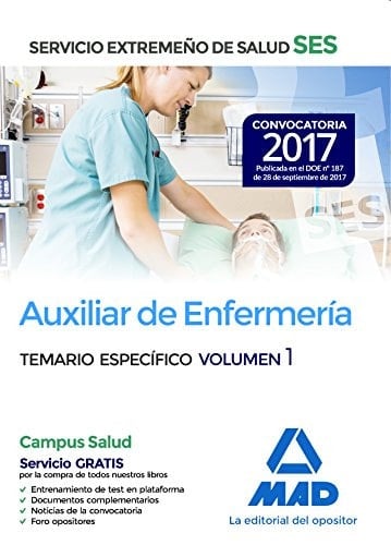 Auxiliar de enfermería del Servicio Extremeño de Salud (SES). Temario Específico volumen 1