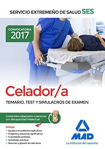 Celador del Servicio Extremeño de Salud (SES). Contenidos adaptados a personas con discapacidad intelectual (Spanish Edition)