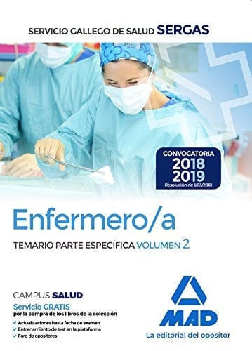 Enfermero/a del Servicio Gallego de Salud. Temario parte especifica volumen 2 (Spanish Edition)