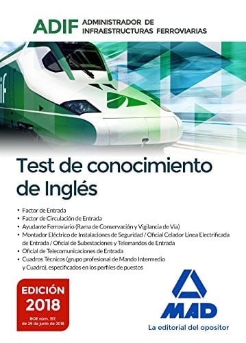 Test de conocimientos de inglés. Administrador de Infraestructuras Ferroviarias (ADIF) (Spanish Edition)