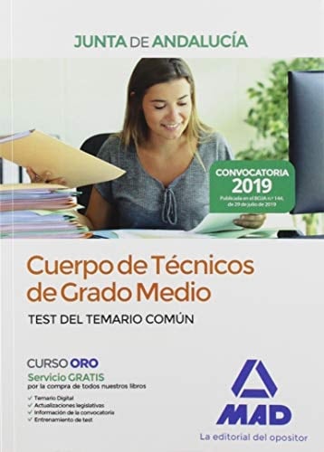 Cuerpo de Técnicos de Grado Medio de la Junta de Andalucía. Test del Temario Común (Spanish Edition)