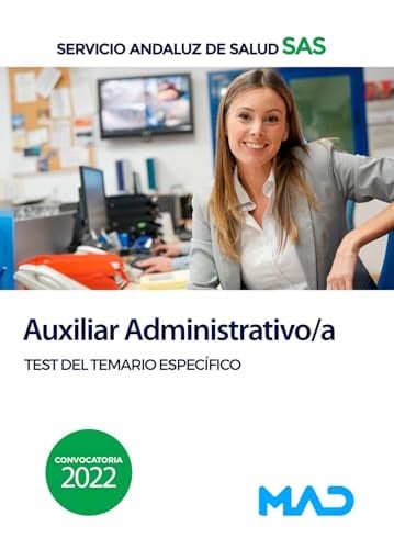 Auxiliar Administrativo/a del Servicio Andaluz de Salud. Test del temario específico