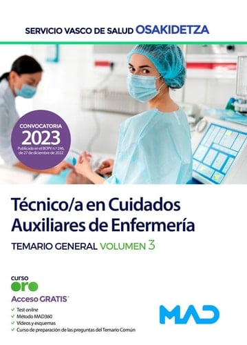 Técnico/a en Cuidados Auxiliares de Enfermería de Osakidetza-Servicio Vasco de Salud. Temario General vol 3