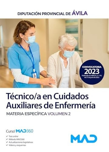 Técnico/a en Cuidados Auxiliares de Enfermería de la Diputación Provincial de Ávila. Materia específica Volumen 2