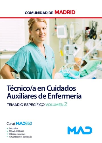 Técnico en Cuidados Auxiliares de Enfermería de la Comunidad de Madrid. Temario Específico. Volumen 2